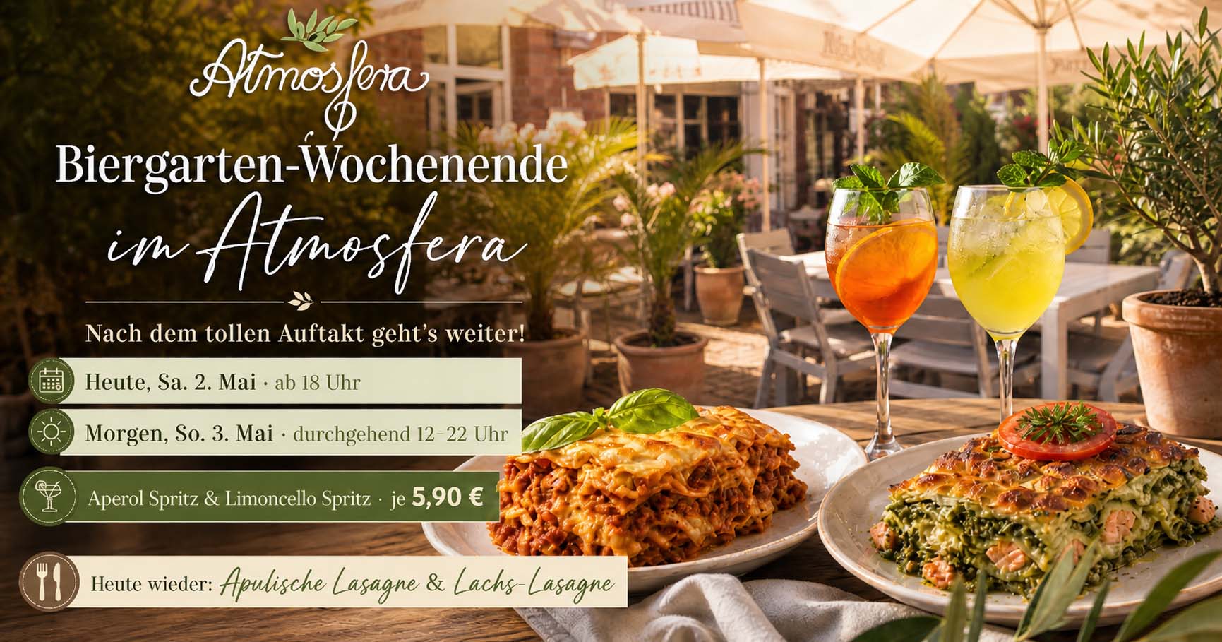 Biergarten-Wochenende im Atmosfera mit Lasagne, Spritz und sommerlichem Biergarten